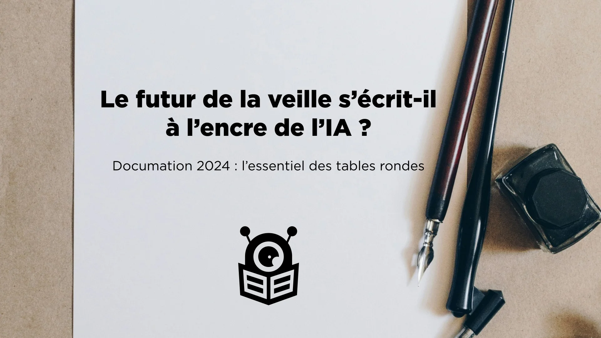 Le futur de la veille s’écrit-il à l’encre de l’IA ?